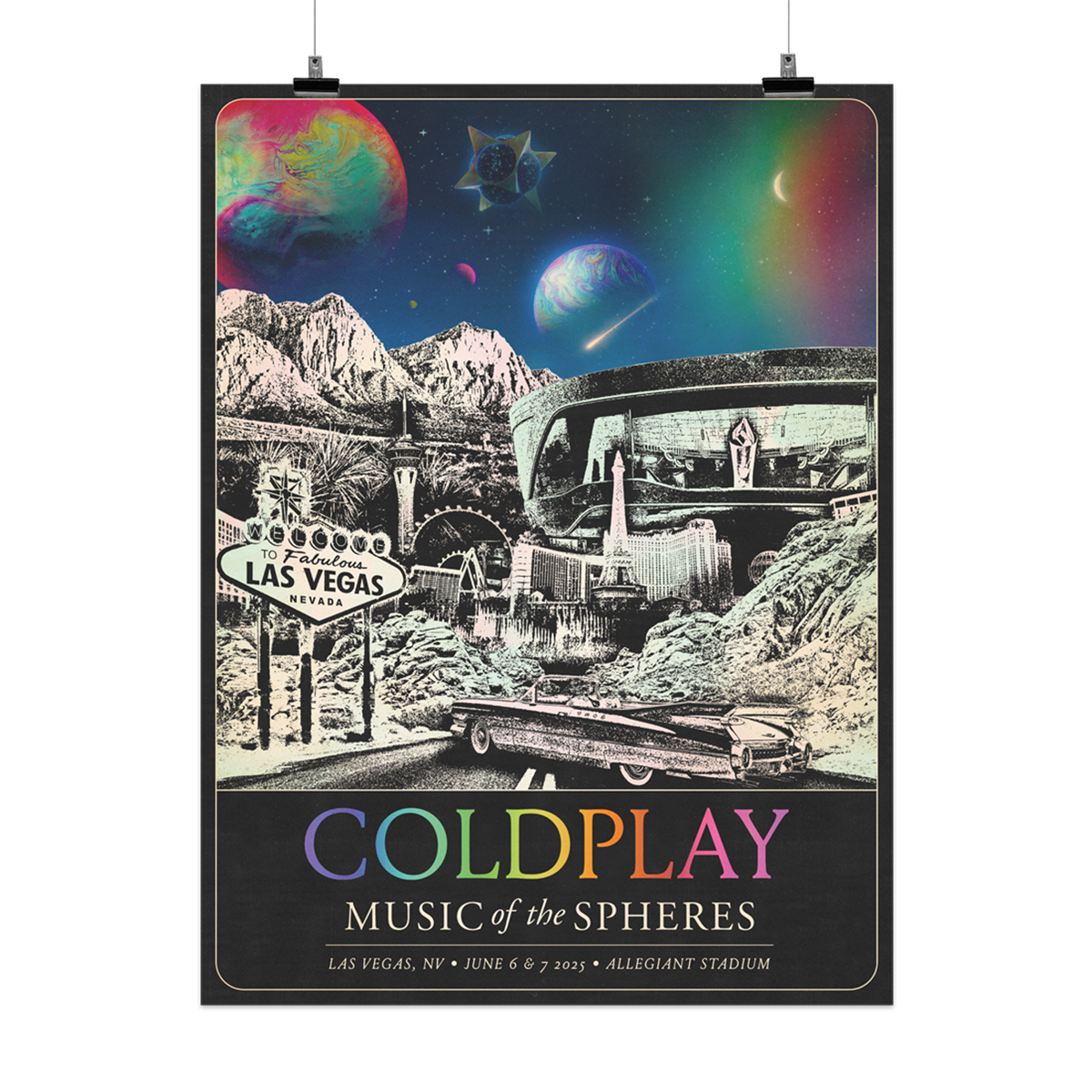 The spheres,🌘&rainbow arc on starry night sky above city landmarks: diamond-shaped WELCOME TO FABULOUS LAS VEGAS Nevada sign, with flashing lights&an✴︎White circles on the top spell WELCOME. Red Rock Canyon with sandstone cliffs&peaks. Allegiant🏟️Las Vegas Boulevard, a large, bustling street with a🎡The Stratosphere, Eiffel Tower on Paris🏨&dancing water fountains at Bellagio🏨A🤍♾️circle&🌈 adorn classic car in exhibition. Backdrop is a⛰️COLDPLAY written in neon colors. MUSIC OF THE SPHERES, dates&venue