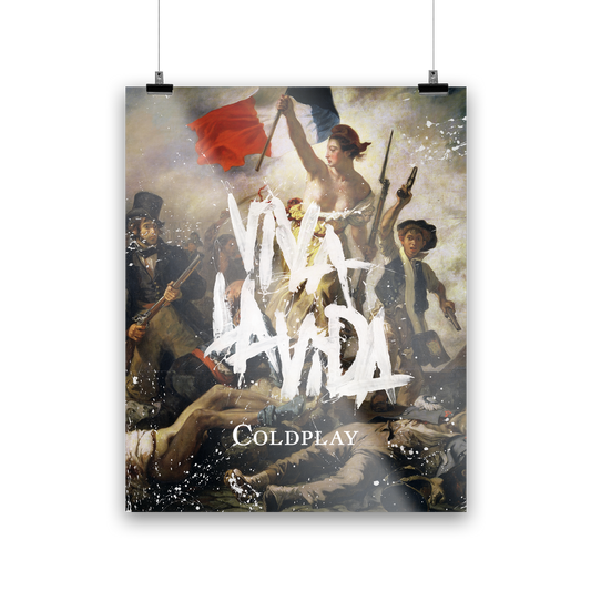 A confident woman personifying liberty leads a crowd of revolutionaries, holding a French flag and a musket. Lifeless people lie on the floor. VIVA LA VIDA is splashed in white on the painting, in thick, expressive, spontaneous brushstrokes, with splatters and drips around the edges, as if the artist is expressing emotion or making a statement with each stroke, not focused on perfection or detail. COLDPLAY is written in clean, white font